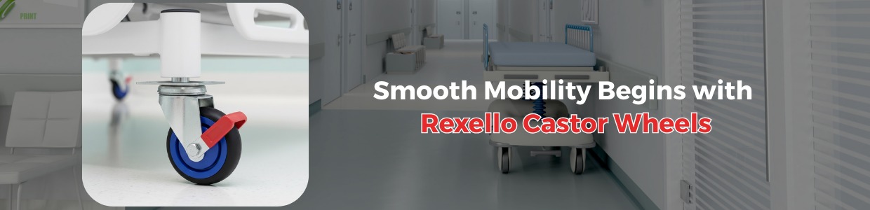 Rexello castor wheel fitted on a hospital bed, designed for smooth, safe, and controlled mobility in healthcare environments | Rexello Castors